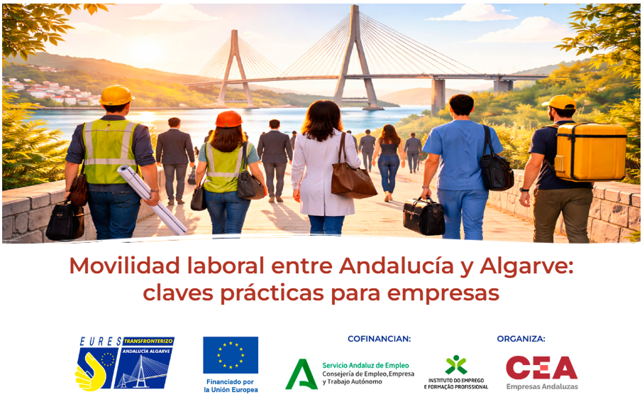 Webinar CEA: «Movilidad laboral entre Andalucía y Algarve: claves prácticas para empresas»